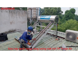 Sửa máy nước nóng năng lượng mặt trời TP Thuận An