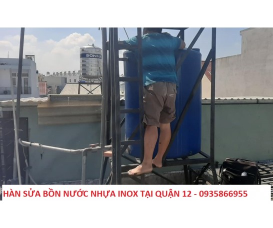 Hàn sửa bồn nước nhựa inox tại Quận 12