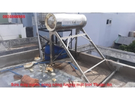 Sửa máy nước nóng năng lượng mặt trời Thuận An